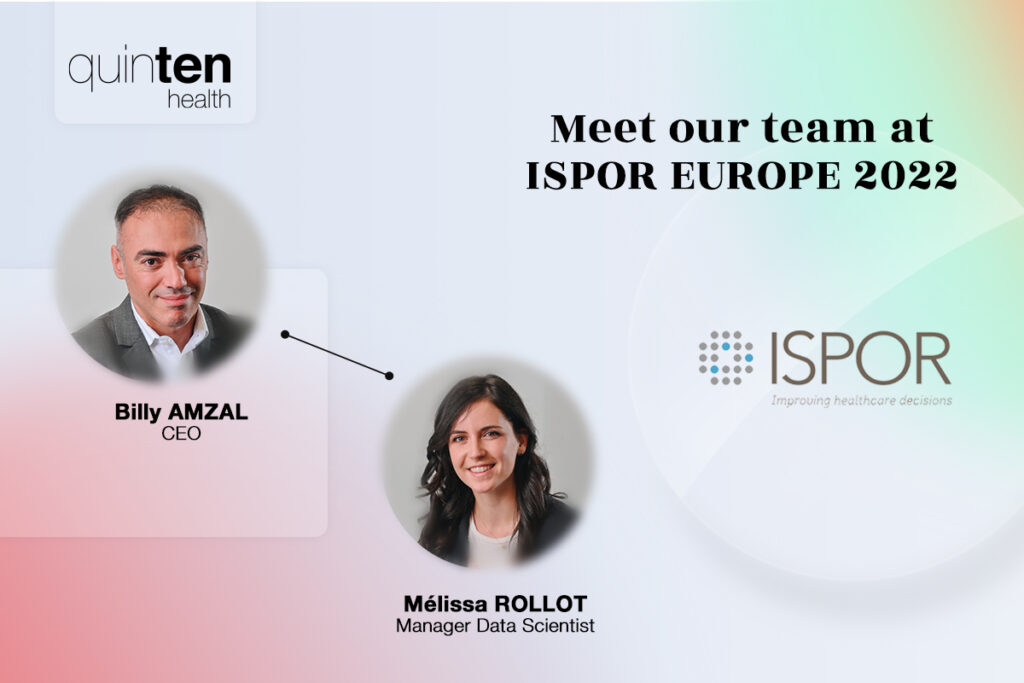 ISPOR Europe 2022 - Quinten Health - Billy Amzal - Mélissa Rollot