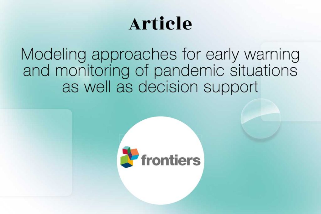 Thumbnail for the article Modeling approaches for early warning and monitoring of pandemic situations as well as decision support