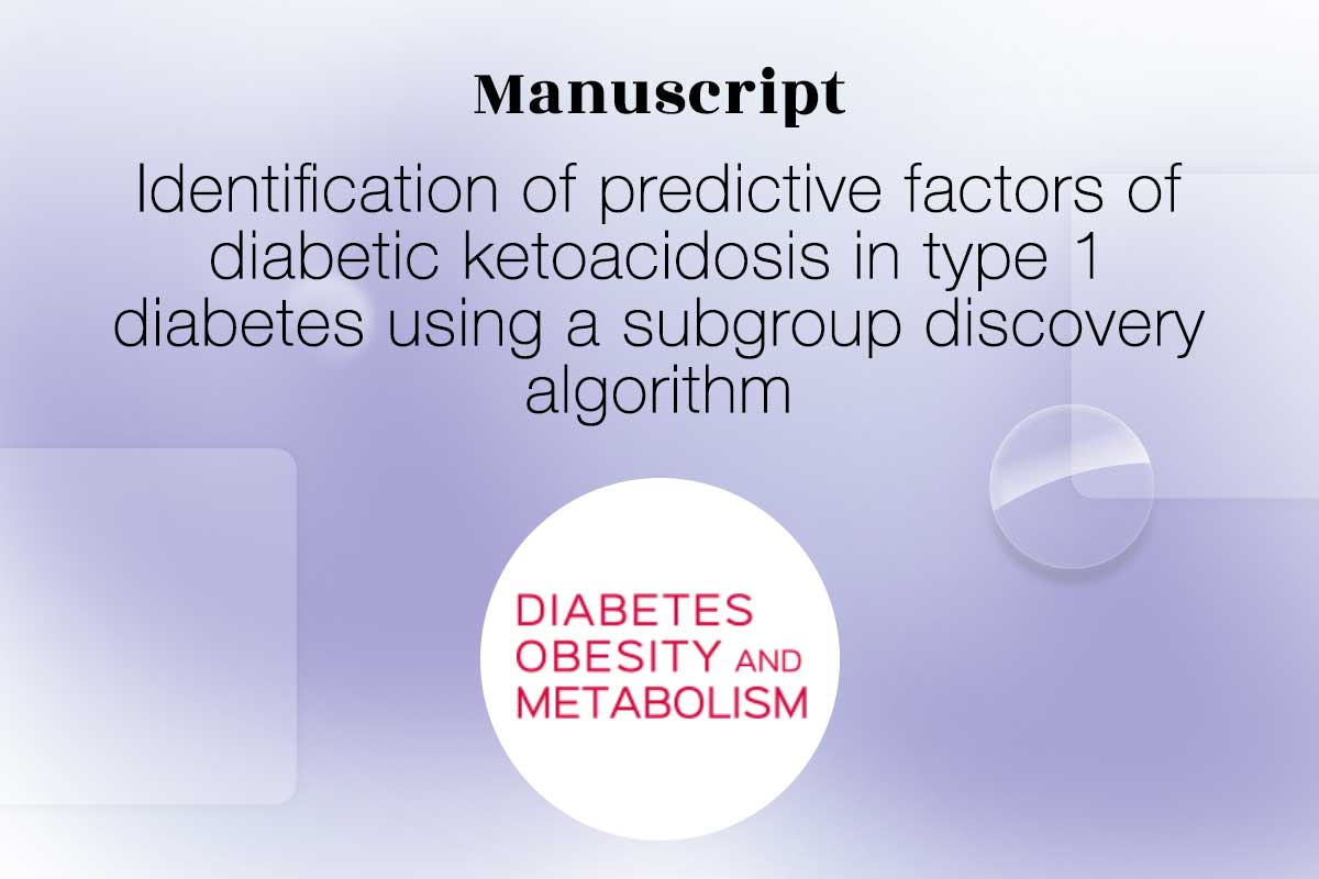 Thumbnail-manuscript-Identification-of-predictive-factors-of-diabetic-ketoacidosis-in-type-1-diabetes-using-a-subgroup-discovery-algorithm-Quinten_Health