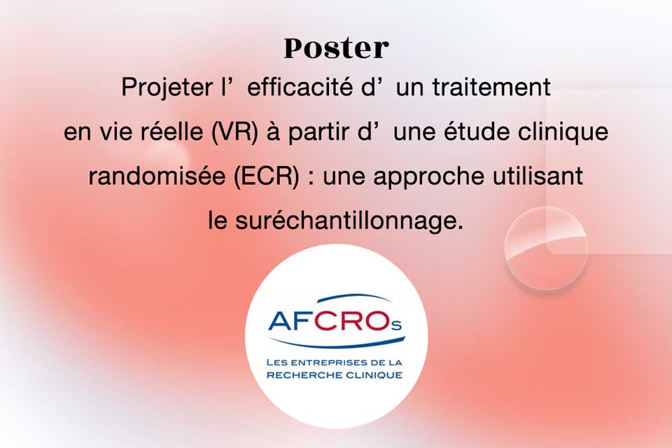 Thumbnail for the Poster Projeter l’efficacité d’un traitement en vie réelle (VR) à partir d’une étude clinique randomisée (ECR) : une approche utilisant le suréchantillonnage. presented at the AFCRO 2019 by Quinten Health