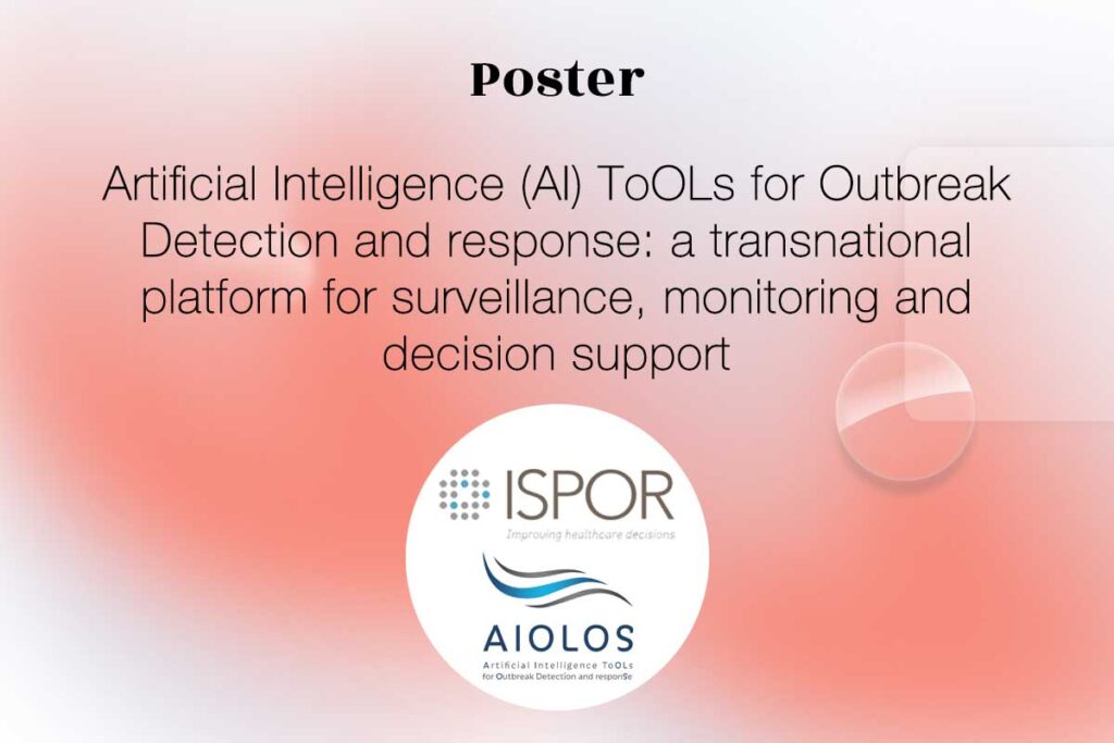 Thumbnail for the poster entitled "We developed AIOLOS, a web-based AI-powered monitoring and decision support tool, using integrative modeling and simulations informed by multiple data sources (wastewater, social media, mobility data)." presented at ISPOR Europe 2023